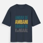 D-VIBE Andar Se Ambani Bahar Se Kangal Oversized Graphic Tee - Navy Blue