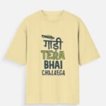 D-VIBE Tera Bhai Chalega Graphic Streetwear T-Shirt - Beige