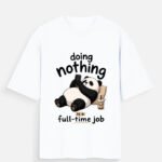 D-VIBE Doing Nothing Full-Time Job Oversized Graphic Tee - White